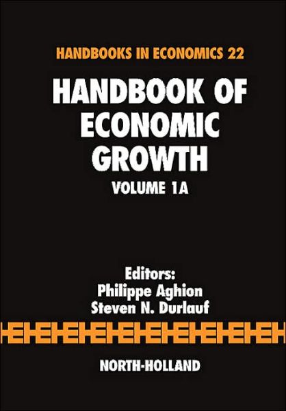 Cover for Philippe Aghion · Handbook of Economic Growth - Handbook of Economic Growth (Hardcover Book) (2005)