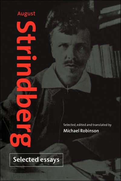 Cover for August Strindberg · August Strindberg: Selected Essays (Paperback Book) (2006)