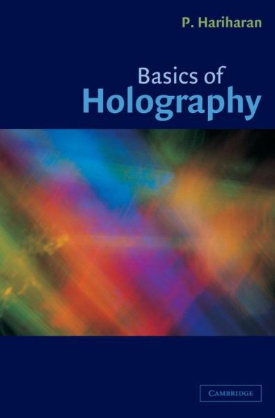 Cover for Hariharan, P. (University of Sydney) · Basics of Holography (Hardcover Book) (2002)