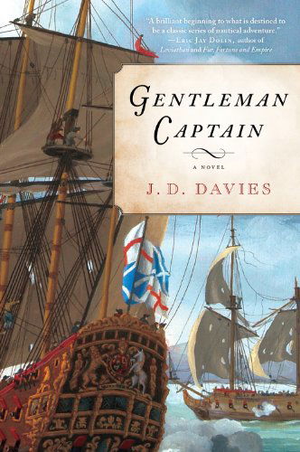 Gentleman Captain - J. D. Davies - Livros - Mariner Books - 9780547577418 - 8 de fevereiro de 2012