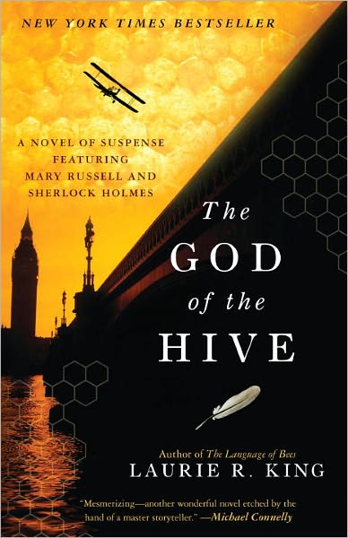 Cover for Laurie R. King · The God of the Hive: a Novel of Suspense Featuring Mary Russell and Sherlock Holmes (Taschenbuch) [Reprint edition] (2011)