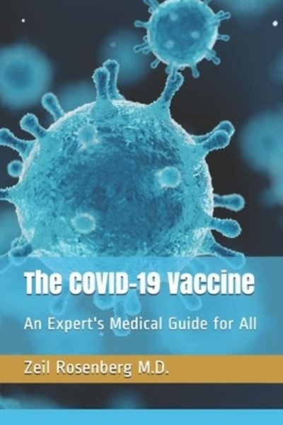 Cover for Zeil Rosenberg · The COVID-19 Vaccine (Pocketbok) (2020)