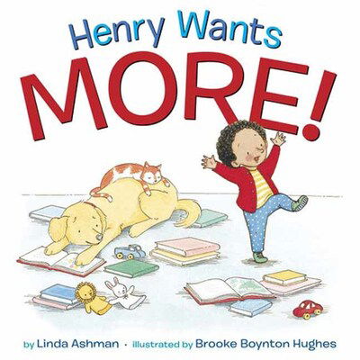 Cover for Linda Ashman · Henry Wants More! (Paperback Book) (2020)