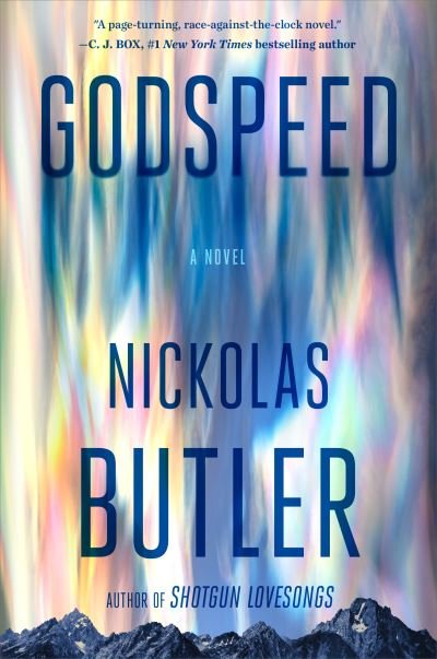 Cover for Nickolas Butler · Godspeed (Hardcover bog) (2021)