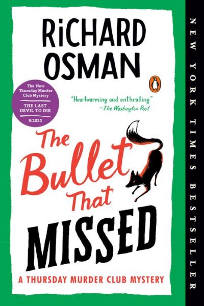 Cover for Richard Osman · The Bullet That Missed (Paperback Bog) (2023)