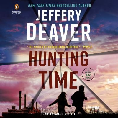 Cover for Jeffery Deaver · Hunting Time - A Colter Shaw Novel (Audiobook (CD)) (2022)