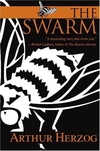 Cover for Arthur Herzog III · The Swarm (Paperback Bog) (2002)