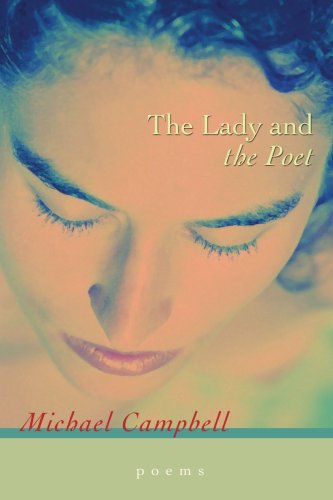 Cover for Michael Campbell · The Lady and the Poet (Pocketbok) (2007)