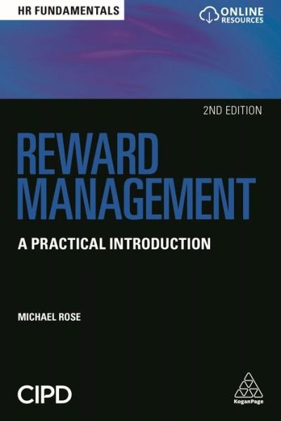 Cover for Michael Rose · Reward Management: A Practical Introduction - HR Fundamentals (Pocketbok) [2 Revised edition] (2018)