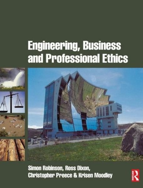 Cover for Simon Robinson · Engineering, Business &amp; Professional Ethics (Paperback Book) (2007)