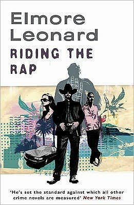 Cover for Elmore Leonard · Riding the Rap (Taschenbuch) (2009)