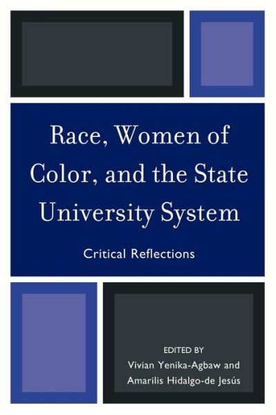 Cover for Race, Women of Color, and the State University System: Critical Reflections (Paperback Book) (2010)