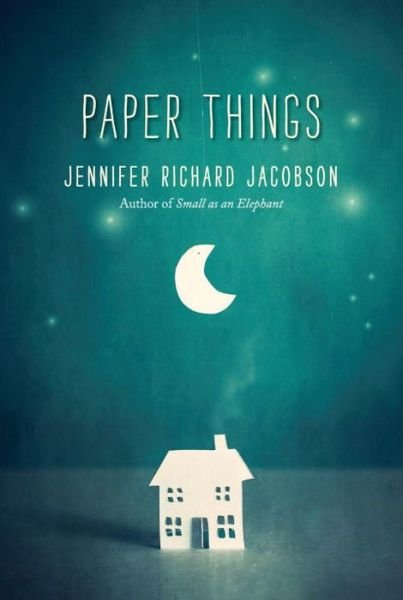 Cover for Jennifer Richard Jacobson · Paper Things (Buch) (2017)