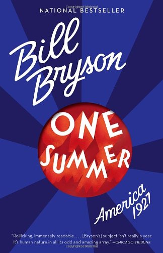 One Summer: America, 1927 - Bill Bryson - Livres - Anchor - 9780767919418 - 3 juin 2014