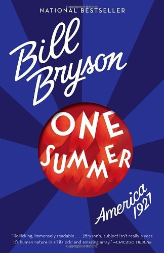 Cover for Bill Bryson · One Summer: America, 1927 (Taschenbuch) [Reprint edition] (2014)