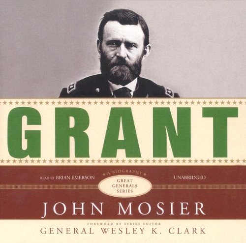Cover for John Mosier · Grant (Audiobook (CD)) [Unabridged edition] (2006)
