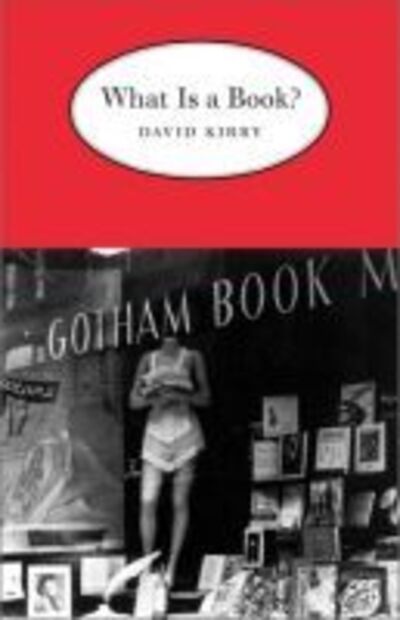 Cover for David Kirby · What Is a Book? (Hardcover Book) (2002)