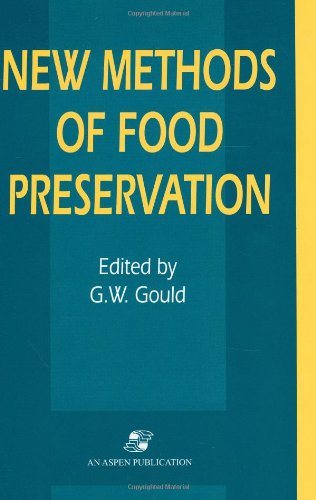 Cover for Grahame W. Gould · New Methods of Food Preservation (Hardcover Book) (1995)