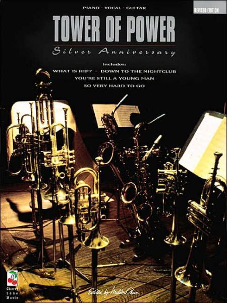 Tower of Power - Silver Anniversary - Tower of Power - Books - Cherry Lane Music - 9780895249418 - November 1, 1995