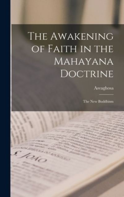 Cover for Asvaghosa · Awakening of Faith in the Mahayana Doctrine (Bok) (2022)