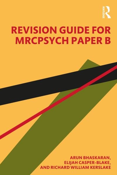 Cover for Arun Bhaskaran · Revision Guide for MRCPsych Paper B (Paperback Bog) (2023)