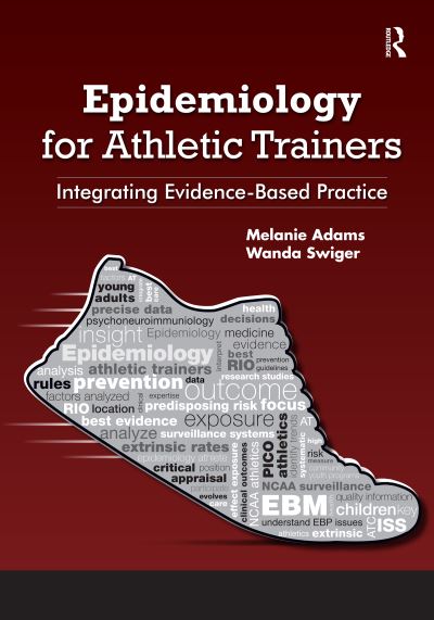 Cover for Melanie Adams · Epidemiology for Athletic Trainers: Integrating Evidence-Based Practice (Hardcover Book) (2024)