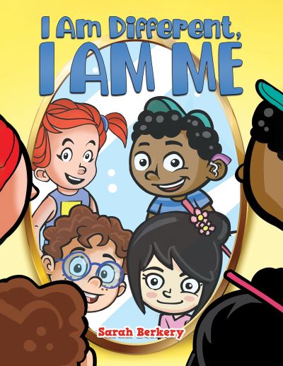 I Am Different, I Am Me - Sarah Berkery - Books - Austin Macauley Publishers Ltd - 9781035802418 - August 18, 2023