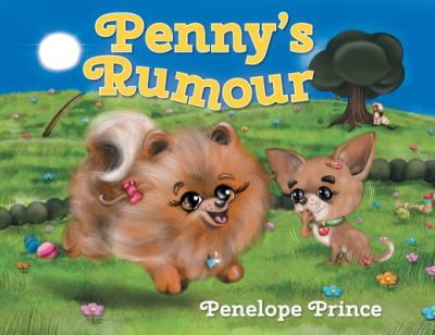 Cover for Penelope Prince · Penny's Rumour (Taschenbuch) (2021)