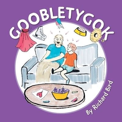 Goobletygok - Richard Bird - Boeken - FriesenPress - 9781039143418 - 9 november 2022