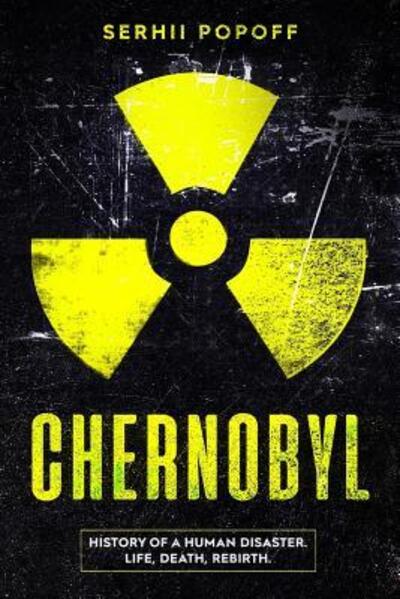 Serhii Popoff · Chernobyl (Paperback Book) (2019)