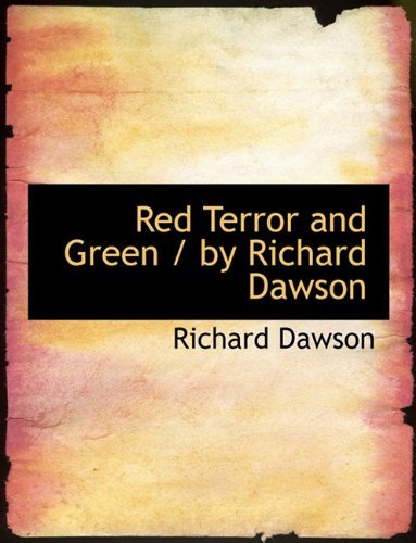 Cover for Richard Dawson · Red Terror and Green / By Richard Dawson (Gebundenes Buch) (2009)