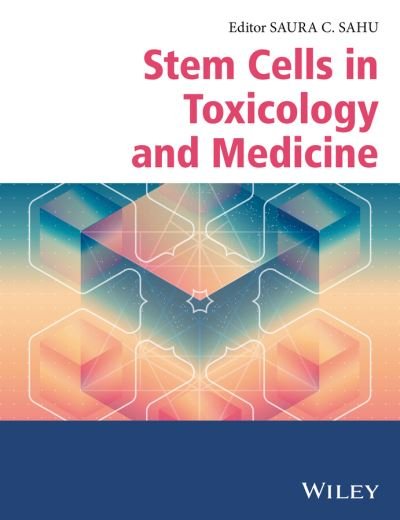 Cover for SC Sahu · Stem Cells in Toxicology and Medicine (Hardcover bog) (2016)