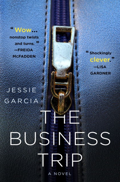 Cover for Jessie Garcia · The Business Trip (Hardcover Book) (2025)