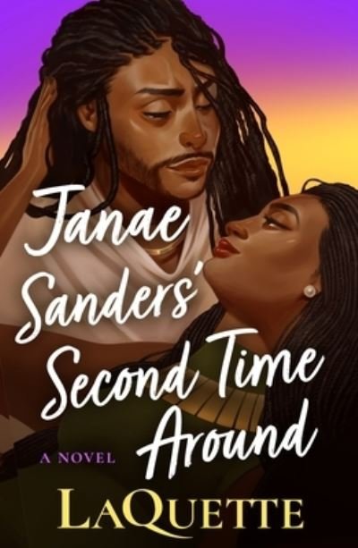 Cover for LaQuette · Janae Sanders' Second Time Around (Taschenbuch) (2025)