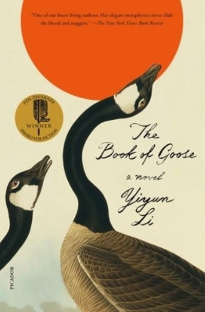 The Book of Goose: A Novel - Yiyun Li - Books - Picador - 9781250872418 - August 8, 2023