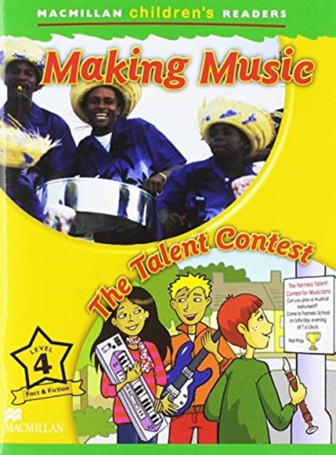 Macmillan Children's Readers 2018 4 Making Music - Mark Ormerod - Książki - Macmillan Education - 9781380038418 - 1 czerwca 2019