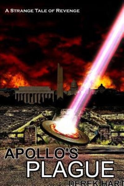 Cover for Derek Hart · Apollo's Plague (Pocketbok) (2017)