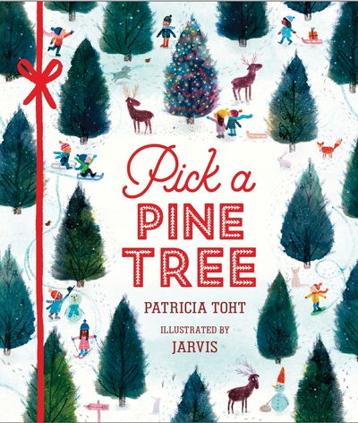 Pick a Pine Tree - Patricia Toht - Böcker - Walker Books Ltd - 9781406392418 - 7 november 2019