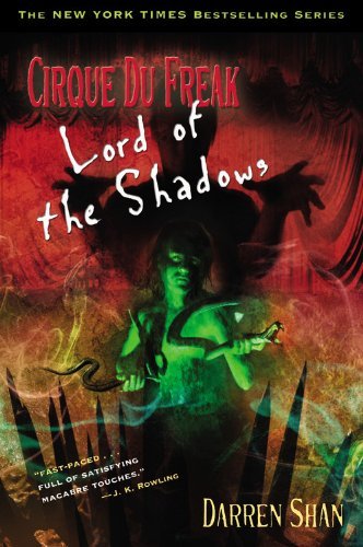 Cover for Darren Shan · Lord of the Shadows (Turtleback School &amp; Library Binding Edition) (Cirque Du Freak: Saga of Darren Shan) (Hardcover bog) [Turtleback School &amp; Library Binding edition] (2007)
