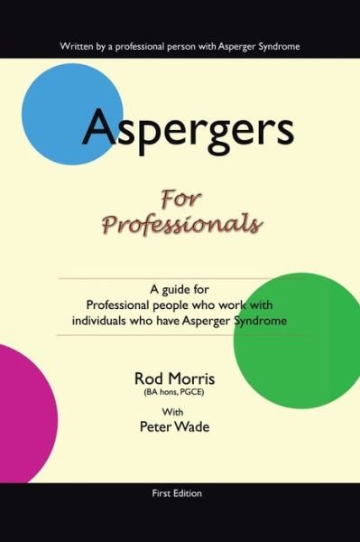 Cover for Rod Morris · Aspergers for Professionals (Paperback Bog) (2008)