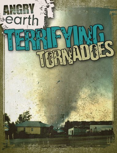 Cover for Kristen Rajczak · Terrifying Tornadoes (Angry Earth) (Hardcover Book) (2012)