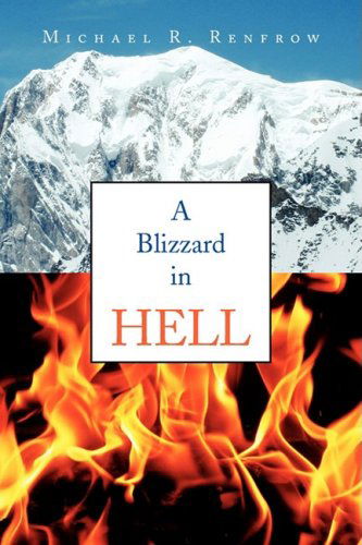 Cover for Michael R. Renfrow · A Blizzard in Hell (Hardcover Book) (2008)