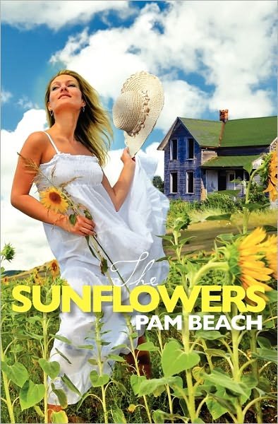 Cover for Pam Beach · The Sunflowers (Paperback Bog) (2011)