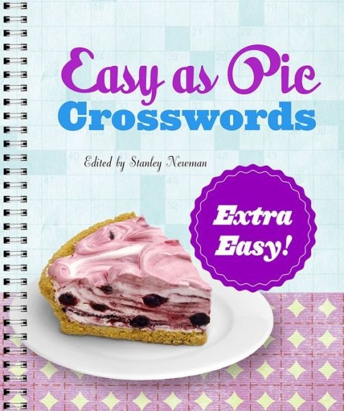 Cover for Stanley Newman · Easy as Pie Crosswords: Extra Easy! - Easy as Pie Crosswords (Paperback Book) (2024)