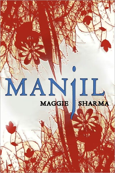 Cover for Maggie Sharma · Manjil (Paperback Book) (2011)