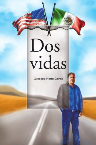 Cover for Gregorio Nesta García · Dos Vidas (Taschenbuch) [Spanish edition] (2011)
