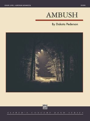 Ambush - Dakota Pederson - Bücher - Alfred Music - 9781470649418 - 1. Mai 2022
