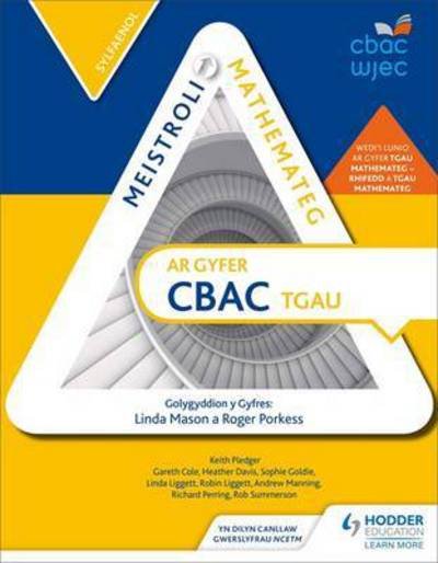 Cover for Gareth Cole · Meistroli Mathemateg CBAC TGAU: Sylfaenol (Paperback Book) [Mastering Mathematics For Wjec Gcse: Foundation Welsh-Language edition] (2016)