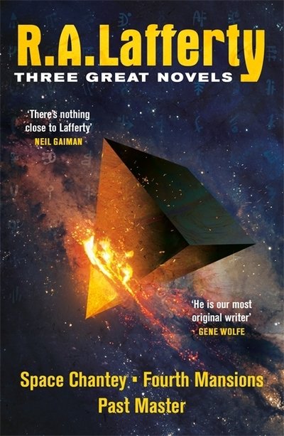 Cover for R. A. Lafferty · R. A. Lafferty: Three Great Novels: Space Chantey, Fourth Mansions, Past Master (Paperback Bog) (2018)