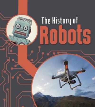 Cover for Chris Oxlade · The History of Robots - The History of Technology (Paperback Book) (2018)